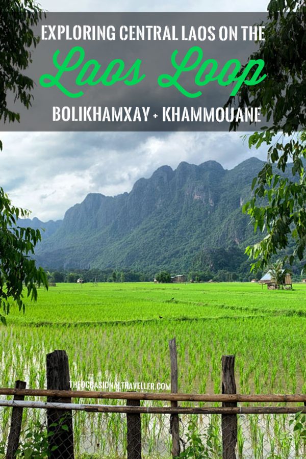 Exploring Central Laos: The Laos Loop - The Occasional Traveller