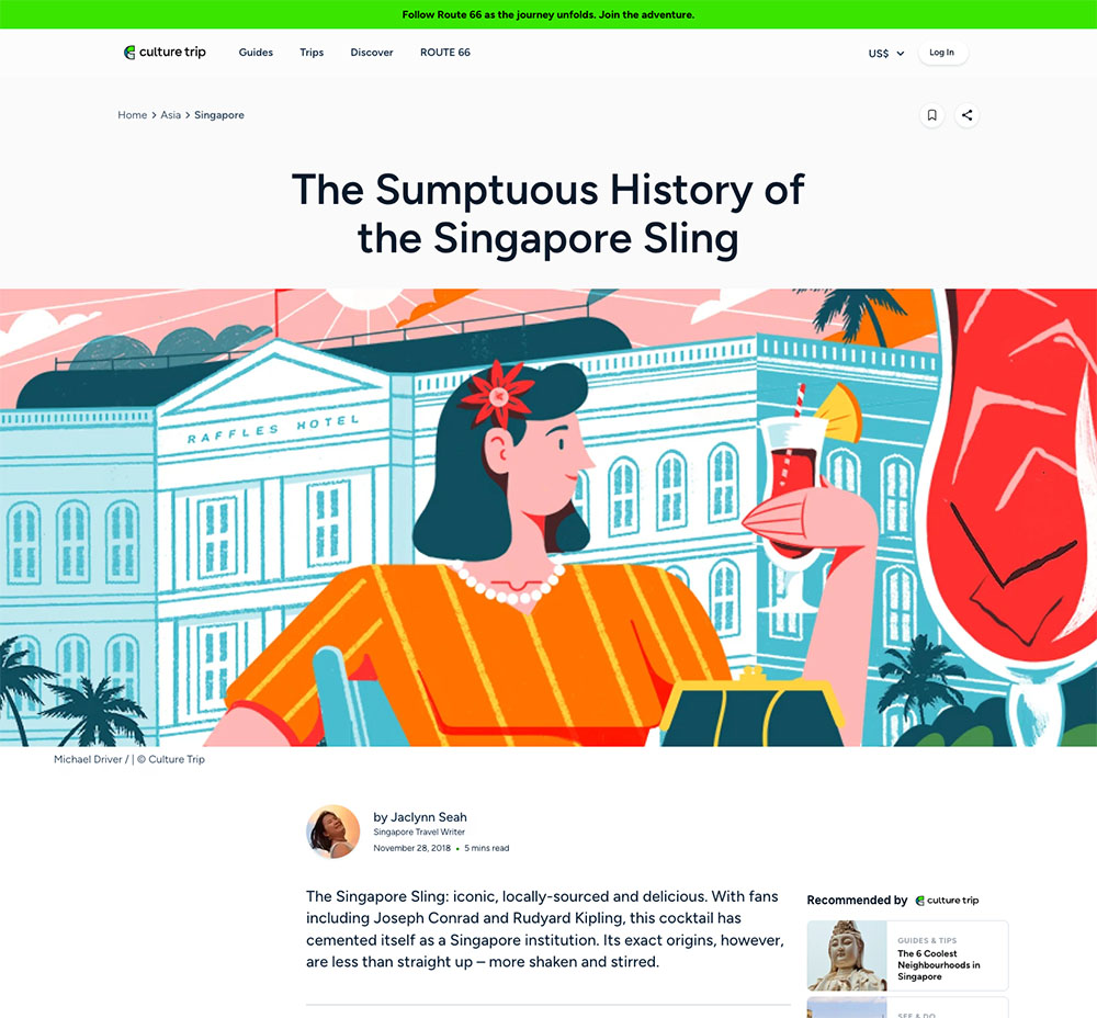 The Culture Trip article: The Sumptuous History of the Singapore Sling